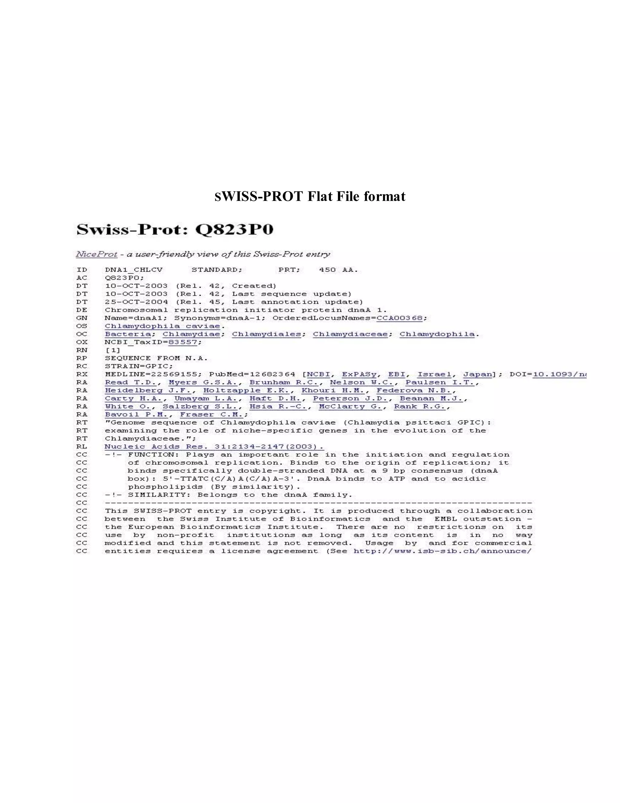 SWISS-PROT Flat File format
 
