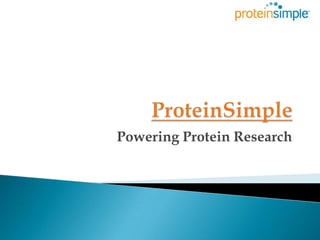 ProteinSimple Powering Protein Research 