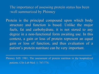 Protein Status in nutritional assessment . | PPT