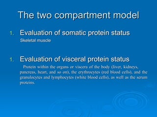 Protein Status in nutritional assessment . | PPT