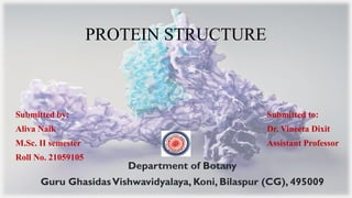 PROTEIN STRUCTURE: presentation on structure of proteins | PPTX