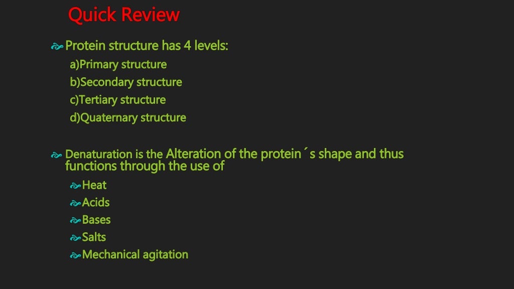 Protein structure and shape, Denaturation and Enzymes