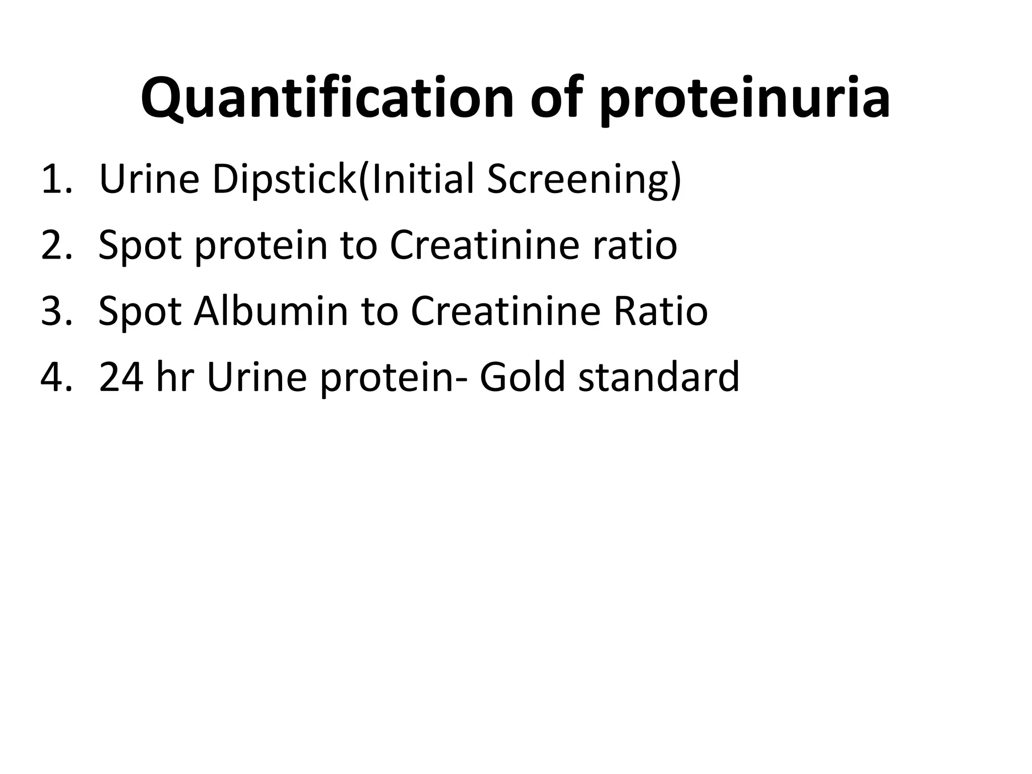 Proteinuria Evaluation PPT