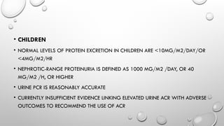 PROTEINURIA harrison APPROACH vivek[1].pptx