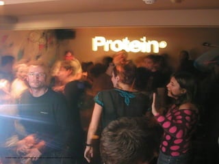 © 2009 Protein Ltd. All Rights Reserved. Protein is a registered trademark of Protein Ltd. 