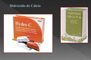 Hidróxido de Cálcio
 