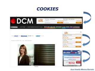 Ana Amelia Menna Barreto
COOKIES
 