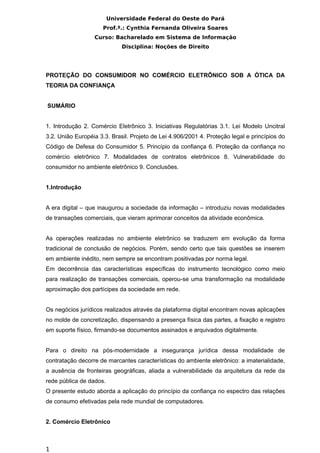 Universidade Federal do Oeste do Pará
                     Prof.ª.: Cynthia Fernanda Oliveira Soares
                  Cur...