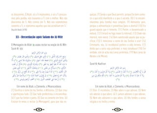 78 79
os descrentes. Ó Allah, só a Ti imploramos, e só a Ti procura-
mos pelo perdão, nós louvamos a Ti com o melhor. Nós não
descremos de Ti. Nós cremos em Ti. Nós nos submetemos
somente a Ti, e rejeitamos aqueles que não acreditam em Ti.”
{Irua Al-Ghalil 2/170}
33 - Recordação após Salam do Al-Witr
O Mensageiro de Allah  usava recitar na oração do Al-Witr:
Surat Al-‘ala:
ِ‫ﲓ‬ِ‫َّﺣ‬‫ﺮ‬‫اﻟ‬ ِ‫ﻦ‬َ ْ
‫َّﲪ‬‫ﺮ‬‫اﻟ‬ ِ ّ
‫اهلل‬ ِ‫ﻢ‬ ْ‫ِﺴ‬‫ﺑ‬
﴾٣﴿ ‫ى‬َ‫َﺪ‬‫ﻬ‬َ‫ﻓ‬ َ‫ر‬َّ‫ﺪ‬َ‫ﻗ‬ ‫ِي‬ َّ
‫َاذل‬‫و‬ ﴾٢﴿ ‫َّى‬‫ﻮ‬ َ‫ﺴ‬َ‫ﻓ‬ َ‫ﻖ‬َ‫ﻠ‬َ‫ﺧ‬ ‫ِي‬ َّ
‫اذل‬ ﴾١﴿ َ
‫ْﲆ‬‫ﻋ‬َٔ ْ
‫اﻻ‬ َ
‫ﻚ‬ِّ‫ﺑ‬َ‫ر‬ َ ْ
‫اﰟ‬ ِ‫ﺢ‬ِّ‫ﺒ‬ َ
‫ـ‬‫ﺳ‬
َّ‫ﻻ‬ِٕ‫ا‬ ﴾٦﴿ َ
‫ﻨﴗ‬َ‫ﺗ‬ َ
‫ﻼ‬َ‫ﻓ‬ َ‫ك‬ُ‫ؤ‬ِ‫ﺮ‬ْ‫ﻘ‬ُ‫ﻨ‬ َ
‫ـ‬‫ﺳ‬ ﴾٥﴿ ‫َى‬‫ﻮ‬ ْ‫ﺣ‬َٔ‫ا‬ ‫ﺎء‬َ‫ﺜ‬ُ‫ﻏ‬ ُ َ
‫َهل‬‫ﻌ‬َ‫ﺠ‬َ‫ﻓ‬ ﴾٤﴿ ‫َﻰ‬‫ﻋ‬ْ‫َﺮ‬‫ﻤ‬ْ‫اﻟ‬ َ‫َج‬‫ﺮ‬ْ‫ﺧ‬َٔ‫ا‬ ‫ِي‬ َّ
‫َاذل‬‫و‬
ِ
‫َﺖ‬‫ﻌ‬َ‫ﻔ‬َّ‫ﻧ‬ ‫ن‬ِٕ‫ا‬ ْ‫ﺮ‬ِ
ّ‫ﻛ‬َ‫ﺬ‬َ‫ﻓ‬ ﴾٨﴿ ‫َى‬ ْ
‫ﴪ‬ُ‫ﻴ‬ْ‫ﻠ‬ِ‫ﻟ‬ َ‫ُك‬ ِّ
‫ﴪ‬َ‫ﻴ‬ُ‫ﻧ‬َ‫و‬ ﴾٧﴿ ‫ﻰ‬َ‫ﻔ‬ْ َ
‫ﳜ‬ ‫َﺎ‬‫ﻣ‬َ‫و‬ َ‫ﺮ‬ْ‫ﻬ‬َ‫ﺠ‬ْ‫اﻟ‬ ُ َ
‫ْﲅ‬‫ﻌ‬َ‫ﻳ‬ ُ‫ﻪ‬َّ‫ﻧ‬ِٕ‫ا‬ ُ َّ
‫اهلل‬ ‫ﺎء‬َ‫ﺷ‬ ‫َﺎ‬‫ﻣ‬
َ
‫ﲆ‬ ْ‫َﺼ‬‫ﻳ‬ ‫ِي‬ َّ
‫اذل‬ ﴾١١﴿ ‫ﻰ‬َ‫ﻘ‬ ْ‫ﺷ‬َٔ ْ
‫اﻻ‬ ‫َﺎ‬ ُ‫ﳢ‬َّ‫ﻨ‬َ‫ﺠ‬َ‫ﺘ‬َ‫ﻳ‬َ‫و‬ ﴾١٠﴿ َ
‫ﴙ‬ْ َ
‫ﳜ‬ ‫َﻦ‬‫ﻣ‬ ُ‫ﺮ‬َّ‫ﻛ‬َّ‫َﺬ‬‫ﻴ‬ َ
‫ـ‬‫ﺳ‬ ﴾٩﴿ ‫َى‬‫ﺮ‬ْ‫ِﻛ‬ّ‫اذل‬
﴾١٤﴿ َّ
‫ﰽ‬َ‫ﺰ‬َ‫ﺗ‬ ‫َﻦ‬‫ﻣ‬ َ‫ﺢ‬َ‫ﻠ‬ْ‫ﻓ‬َٔ‫ا‬ ْ‫ﺪ‬َ‫ﻗ‬ ﴾١٣﴿ َ
‫ﲕ‬ْ َ
‫ﳛ‬ َ‫َﻻ‬‫و‬ ‫َﺎ‬‫ﳱ‬ِ‫ﻓ‬ ُ
‫ُﻮت‬‫ﻤ‬َ‫ﻳ‬ َ‫ﻻ‬ َّ ُ
‫ﰒ‬ ﴾١٢﴿ ‫َى‬ ْ
‫ﱪ‬ُ‫ﻜ‬ْ‫اﻟ‬ َ‫ر‬‫َّﺎ‬‫ﻨ‬‫اﻟ‬
‫ﻰ‬َ‫ﻘ‬ْ‫ﺑ‬َٔ‫ا‬َ‫و‬ ٌ ْ
‫ﲑ‬َ‫ﺧ‬ ُ‫ة‬َ‫ﺮ‬ِ‫ﺧ‬ٓ ْ
‫َاﻻ‬‫و‬ ﴾١٦﴿ ‫َﺎ‬‫ﻴ‬ْ‫ﻧ‬ُّ‫ادل‬ َ‫ة‬‫َﺎ‬‫ﻴ‬َ‫ﺤ‬ْ‫اﻟ‬ َ‫ون‬ُ‫ﺮ‬ِ‫ﺛ‬ْ‫ﺆ‬ُ‫ﺗ‬ ْ‫َﻞ‬‫ﺑ‬ ﴾١٥﴿ َّ
‫ﲆ‬ َ‫ﺼ‬َ‫ﻓ‬ ِ‫ﻪ‬ِّ‫ﺑ‬َ‫ر‬ َ ْ
‫اﰟ‬ َ‫ﺮ‬َ‫ﻛ‬َ‫َذ‬‫و‬
﴾١٩﴿ َ
‫ُﻮﳻ‬‫ﻣ‬َ‫و‬ َ‫ﲓ‬ِ‫ﻫ‬‫َا‬‫ﺮ‬ْ‫ﺑ‬ِٕ‫ا‬ ِ
‫ﻒ‬ُ ُ
‫ﲱ‬ ﴾١٨﴿ َ
‫وﱃ‬ُٔ ْ
‫اﻻ‬ ِ
‫ﻒ‬ ُ‫ﺤ‬ ُّ‫اﻟﺼ‬ ‫ﻲ‬ِ‫ﻔ‬َ‫ﻟ‬ ‫ا‬َ‫ﺬ‬َ‫ﻫ‬ َّ‫ن‬ِٕ‫ا‬ ﴾١٧﴿
Em nome de Allah, o Clemente, o Misericordioso.
(1) Glorifica o nome do teu Senhor, o Altíssimo, (2) Que criou
e aperfeiçoou tudo; (3) Que tudo predestinou e encaminhou;
(4) E que faz brotar o pasto, (5) Que se converte em feno. (6)
Ensinar-te-emos a recitar (a Mensagem), para que não es-
queças, (7) Senão o que Deus permitir, porque Ele bem conhe-
ce o que está manifesto e o que é secreto. (8) E te encami-
nharemos pela (senda) mais simples. (9) Admoesta, pois,
porque a admoestação é proveitosa (para o atento)! (10) Ela
guiará aquele que é temente. (11) Porém, o desventurado a
evitará; (12) Entrará no fogo maior (o infernal), (13) Onde não
morrerá, nem viverá. (14) Bem-aventurado aquele que se pu-
rificar, (15) E mencionar o nome do seu Senhor e orar! (16)
Entretanto, vós, (ó incrédulos) preferis a vida terrena, (17)
Ainda que a outra seja preferível, e mais duradoura! (18) Em
verdade, isto se acha nos Livros primitivos, (19) Nos Livros de
Abraão e de Moisés.
Surat Al-Kaafirun:
ِ‫ﲓ‬ِ‫َّﺣ‬‫ﺮ‬‫اﻟ‬ ِ‫ﻦ‬َ ْ
‫َّﲪ‬‫ﺮ‬‫اﻟ‬ ِ ّ
‫اهلل‬ ِ‫ﻢ‬ ْ‫ِﺴ‬‫ﺑ‬
﴾٣﴿ ُ‫ُﺪ‬‫ﺒ‬ْ‫ﻋ‬َٔ‫ا‬ ‫َﺎ‬‫ﻣ‬ َ‫ون‬ُ‫ﺪ‬ِ‫ﺑ‬‫َﺎ‬‫ﻋ‬ ْ ُ
‫ﻧﱲ‬َٔ‫ا‬ َ‫َﻻ‬‫و‬ ﴾٢﴿ َ‫ون‬ُ‫ُﺪ‬‫ﺒ‬ْ‫ﻌ‬َ‫ﺗ‬ ‫َﺎ‬‫ﻣ‬ ُ‫ُﺪ‬‫ﺒ‬ْ‫ﻋ‬َٔ‫ا‬ َ‫ﻻ‬ ﴾١﴿ َ‫ون‬ُ‫ﺮ‬ِ‫ﻓ‬ َ
‫ﲀ‬ْ‫اﻟ‬ ‫َﺎ‬ ُّ‫ﳞ‬َٔ‫ا‬ َ‫اي‬ ْ‫ﻞ‬ُ‫ﻗ‬
ِ‫ﻳﻦ‬ِ‫د‬ َ
ِ
‫َﱄ‬‫و‬ ْ ُ
‫ُﲂ‬‫ﻨ‬‫ﻳ‬ِ‫د‬ ْ ُ
‫ﲂ‬َ‫ﻟ‬ ﴾٥﴿ ُ‫ُﺪ‬‫ﺒ‬ْ‫ﻋ‬َٔ‫ا‬ ‫َﺎ‬‫ﻣ‬ َ‫ون‬ُ‫ﺪ‬ِ‫ﺑ‬‫َﺎ‬‫ﻋ‬ ْ ُ
‫ﻧﱲ‬َٔ‫ا‬ َ‫َﻻ‬‫و‬ ﴾٤﴿ ْ ُّ
‫َﺪﰎ‬‫ﺒ‬َ‫ﻋ‬ ‫َّﺎ‬‫ﻣ‬ ٌ‫ﺪ‬ِ‫ﺑ‬‫َﺎ‬‫ﻋ‬ َ‫ان‬َٔ‫ا‬ َ‫َﻻ‬‫و‬
﴾٦﴿
Em nome de Allah, o Clemente, o Misericordioso.
(1) Dize: Ó incrédulos, (2) Não adoro o que adorais, (3) Nem
vós adorais o que adoro. (4) E jamais adorarei o que adorais,
(5) Nem vós adorareis o que adoro. (6) Vós tendes a vossa
religião e eu tenho a minha.
 