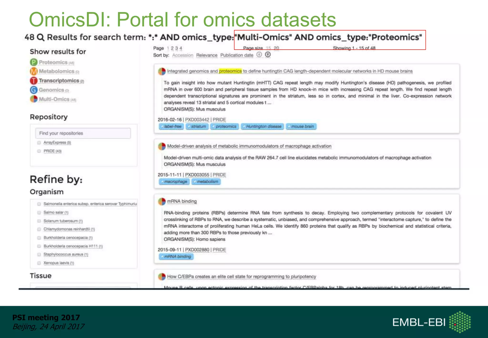 PSI meeting 2017
Beijing, 24 April 2017
OmicsDI: Portal for omics datasets
 