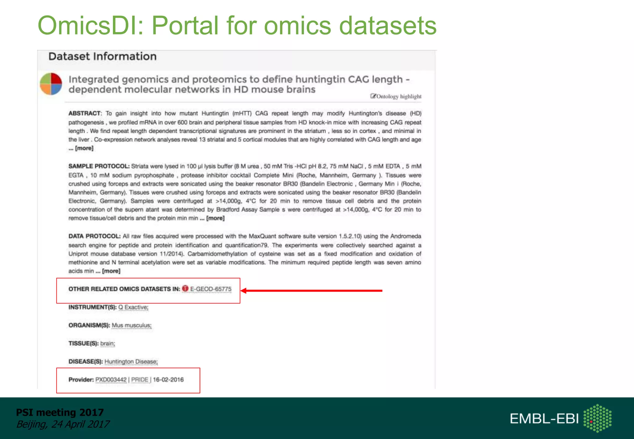PSI meeting 2017
Beijing, 24 April 2017
OmicsDI: Portal for omics datasets
 