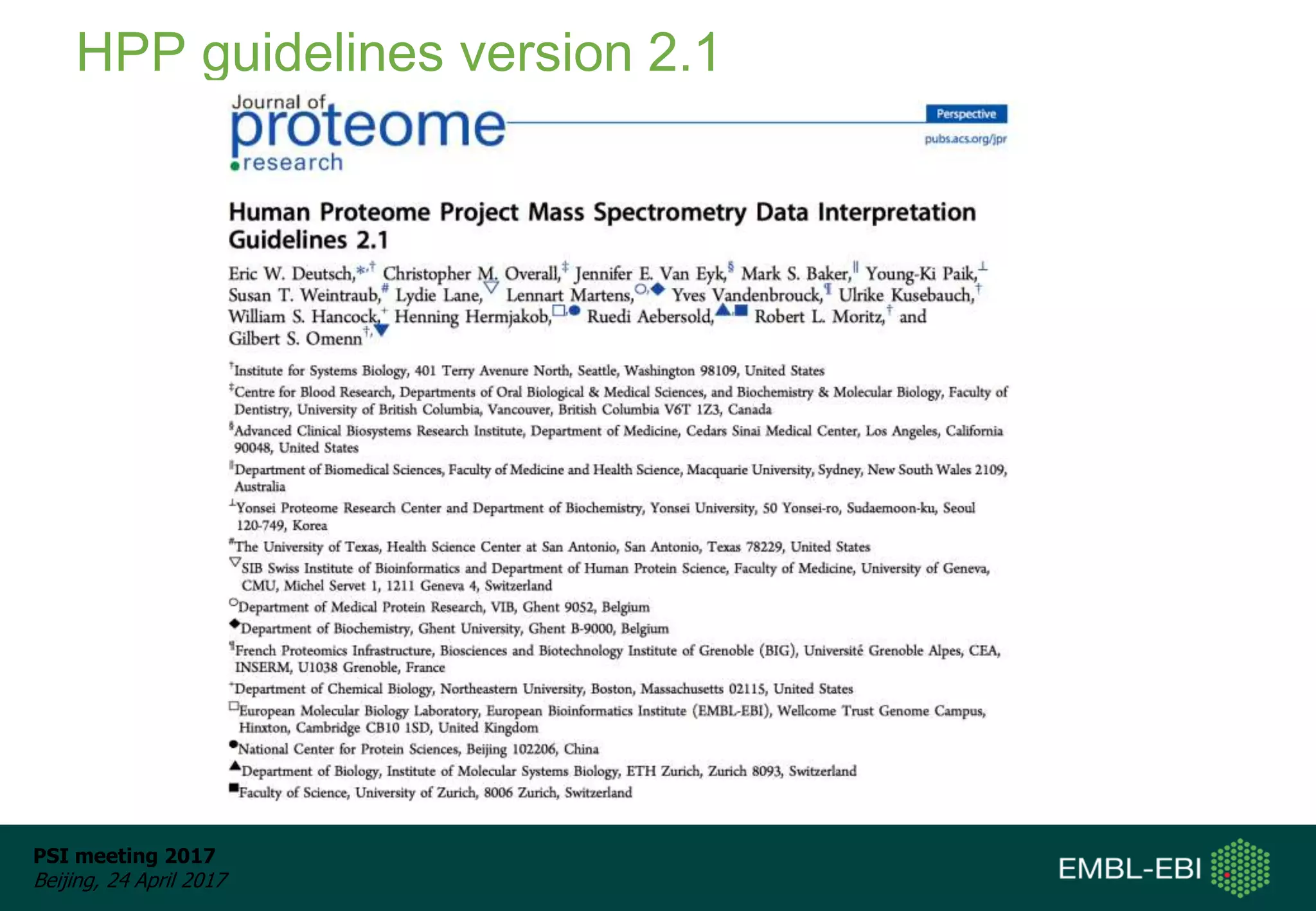 PSI meeting 2017
Beijing, 24 April 2017
HPP guidelines version 2.1
 