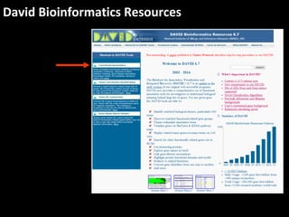 David Bioinformatics Resources
 