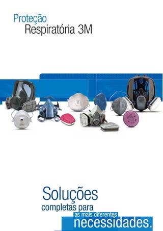 Este é para certificar que
(Treinador)
foi treinado no uso correto e cuidado(s) com o(s) respirador(es) 3M
Limitações: este treinamento é válido por 12 meses da data da
aprovação, e somente se aplica ao respirador mencionado.
Resultado do Teste:_____________________________________
Assinatura:_______________ Assinatura:______________
Verificação da Vedação:__________________________________
(aprovado/reprovado)
(indicar o método de Fit Test)
(Responsável na Empresa)
Certificado de treinamento
em Proteção Respiratória
Proteção
Respiratória 3M
as mais diferentes
necessidades.
completas para
Soluções
 