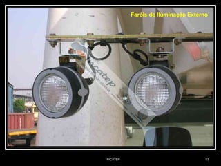INCATEP 53
Faróis de Iluminação Externo
 