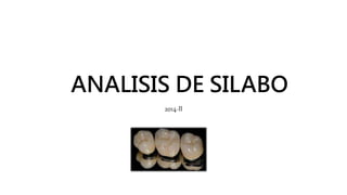 ANALISIS DE SILABO 
2014-II 
 