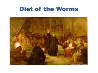 Diet of the Worms
 