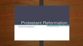 The Protestant Reformation period