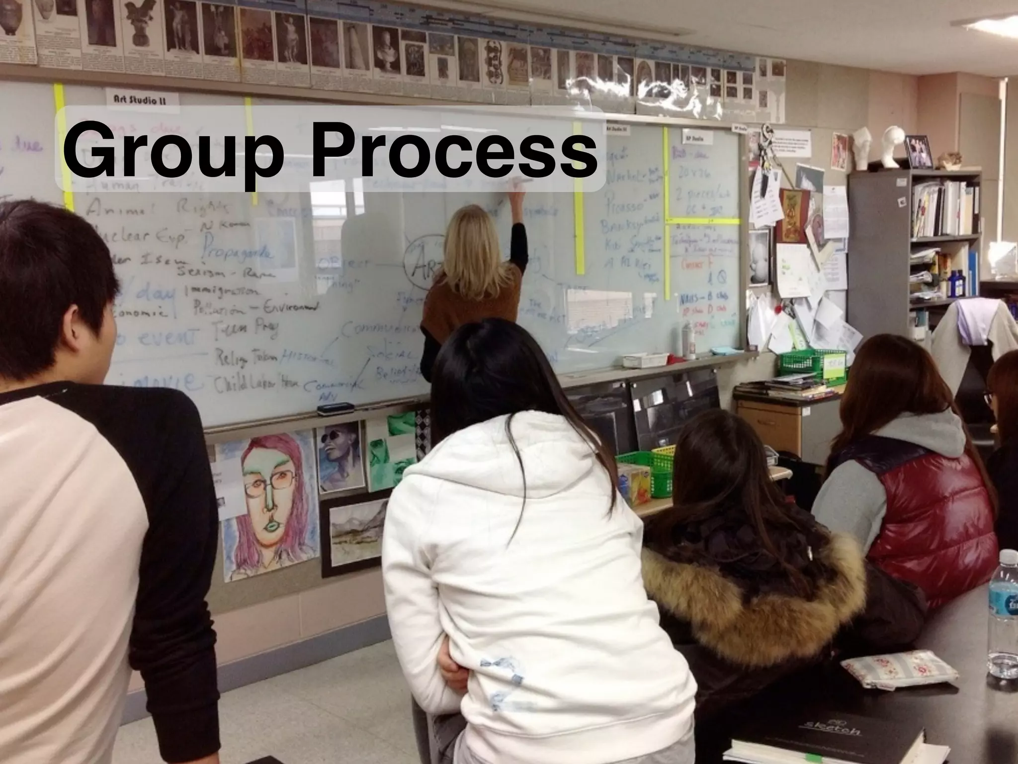 Group Process
 