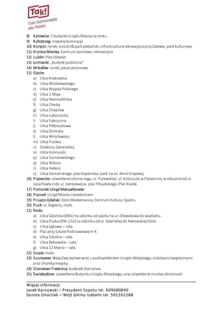 __________________________________________________________________________________
Więcej informacji:
Jacek Karnowski – Pr...