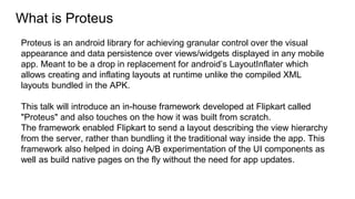 Proteus - android layout engine | PPTX