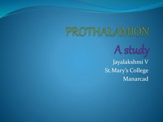 Jayalakshmi V
St.Mary’s College
Manarcad
 