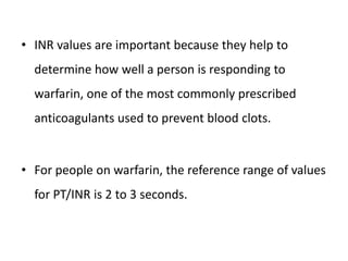 Inr Values Range PROTHROMBIN TIME.pptx