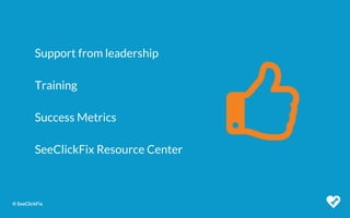 Seeclickfix Cleints Pro Tips for Implementing SeeClickFix | PPTX