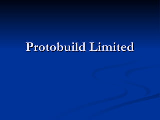 Protobuild Limited 