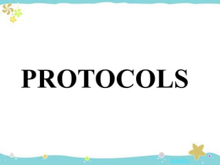 PROTOCOLS