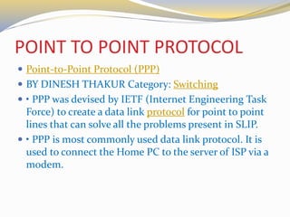 Point To Point Protocol Protocol.ppt