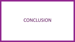 CONCLUSION
 