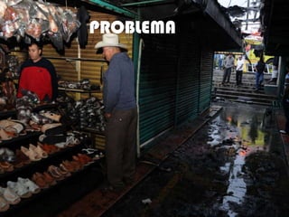 APROVECHAR LA REMODELACION PARA AUMENTAR EL NUMERO DE LOCATARIOS, PARA QUE LA INVERSION SE FRUCTUOSA.