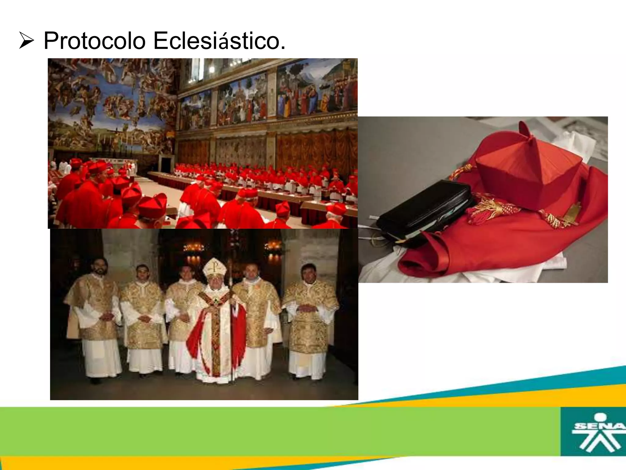  Protocolo Eclesiástico.
 