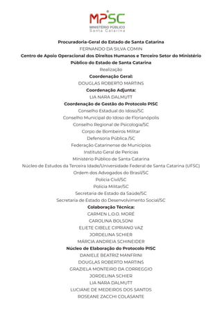 Procuradoria-Geral do Estado de Santa Catarina
FERNANDO DA SILVA COMIN
Centro de Apoio Operacional dos Direitos Humanos e ...