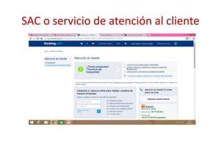 SAC o servicio de atención al cliente
 