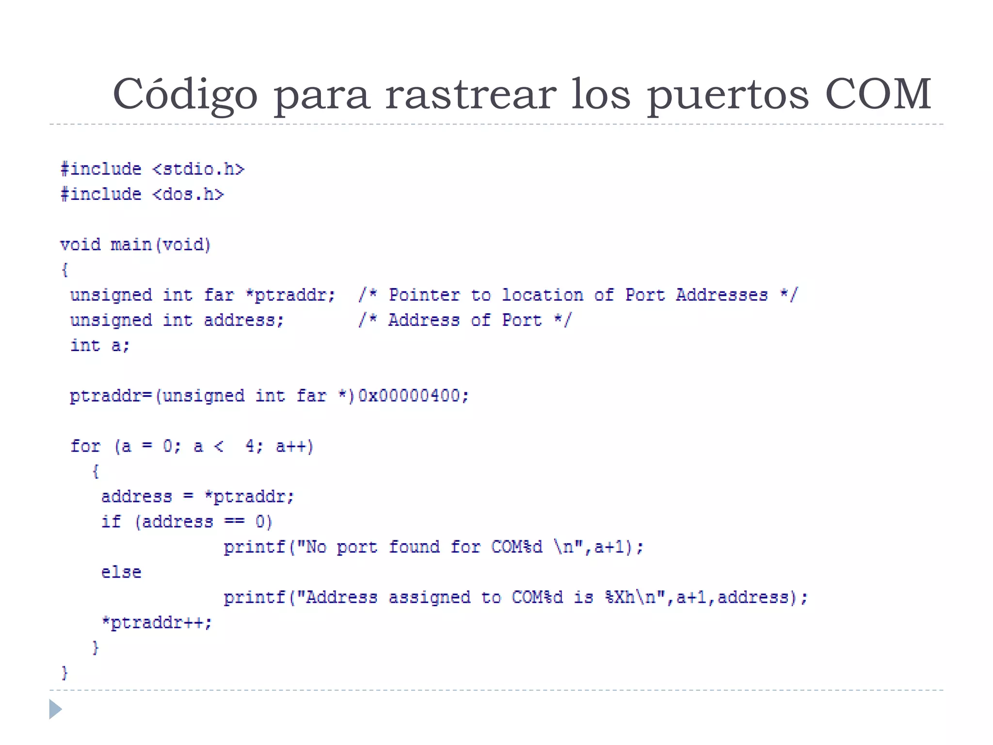 Código para rastrear los puertos COM
 