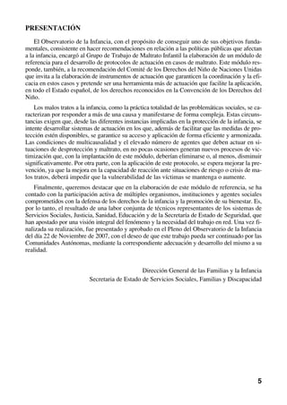 1. INTRODUCCIÓN
El Comité de los Derechos del Niño de Naciones Unidas incluyó en su último informe al Es-
tado Español la ...