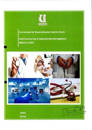 Protocolo de Atención Departamento Médico UEES