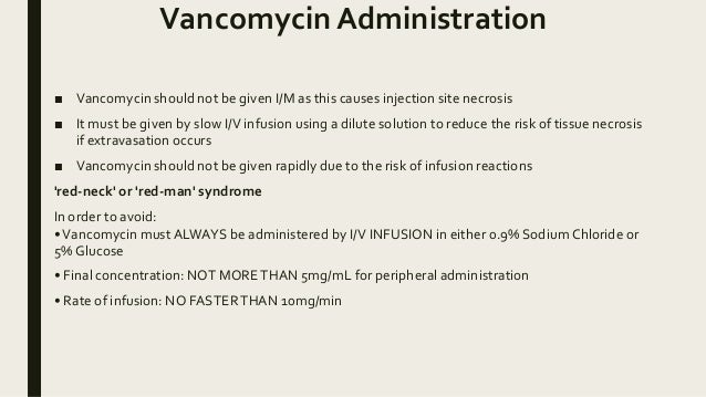 protocol of use for vancomycin vancomycin how it works