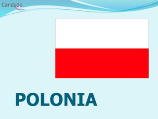 POLONIA
 