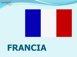 FRANCIA
 