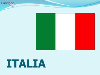 ITALIA
 