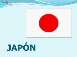 JAPÓN
 