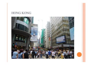 HONG KONG
 