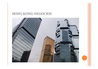 HONG KONG NEGOCIOS
 