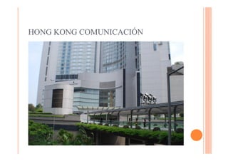 HONG KONG COMUNICACIÓN
 