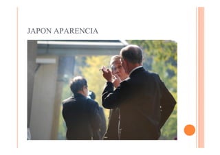 JAPON APARENCIA
 