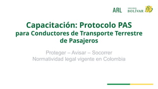 PROTOCOLO PAS Proteger avisar socorrer.pptx