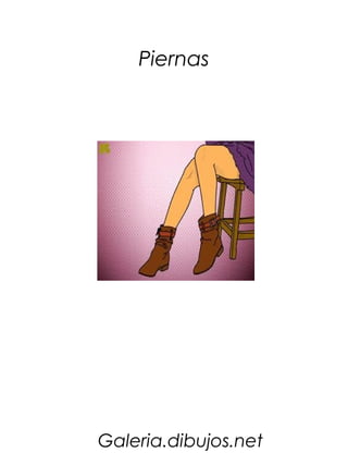 Piernas




Galeria.dibujos.net
 